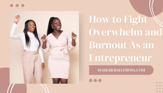how to fight overwhelm and burnout